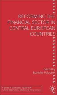 Reforming the Financial Sector in Central European Countries