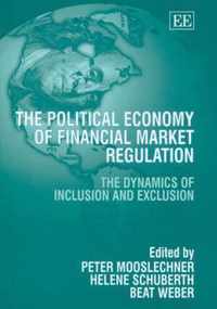 The Political Economy of Financial Market Regulation