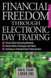 Financial Freedom Through Electronic Day Trading