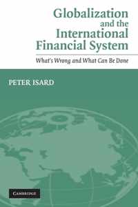 Globalization and the International Financial System