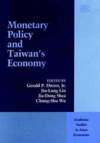 Monetary Policy and Taiwan's Economy