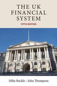 The Uk Financial System