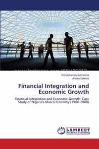 Financial Integration and Economic Growth