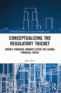 Conceptualizing the Regulatory Thicket