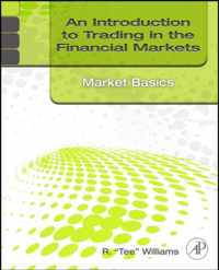 An Introduction to Trading in the Financial Markets: Market Basics