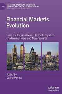 Financial Markets Evolution