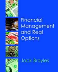 Financial Management and Real Options