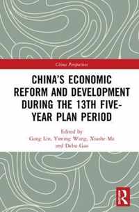 China's Economic Reform and Development during the 13th Five-Year Plan Period