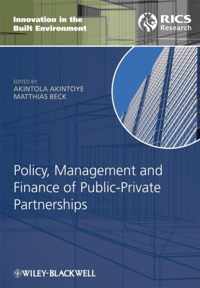 Policy, Management and Finance of Public-Private Partnerships