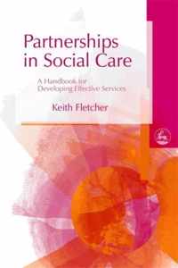 Partnerships In Social Care