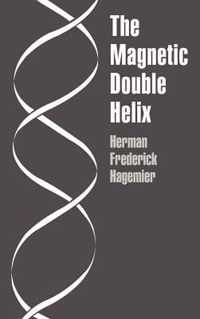 The Magnetic Double Helix, III