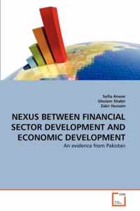 Nexus Between Financial Sector Development and Economic Development