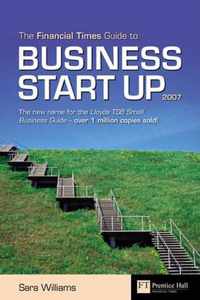 FT Guide to Business Start Up 2007
