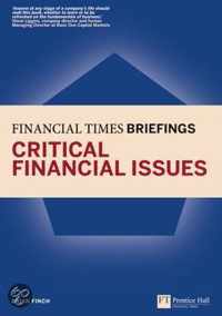 Critical Financial Issues: Financial Times Briefing