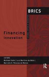 Financing Innovation: Brics National Systems of Innovation