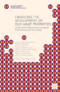 Financing the Development of Old Waqf Properties