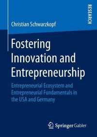 Fostering Innovation and Entrepreneurship