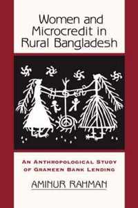 Women and Microcredit in Rural Bangladesh