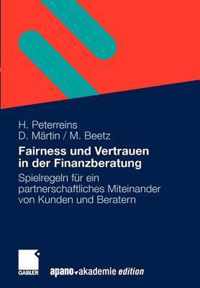 Fairness Und Vertrauen in Der Finanzberatung