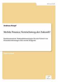 Mobile Finance, Vertriebsweg der Zukunft?