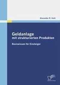 Geldanlage mit strukturierten Produkten