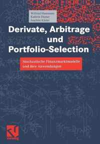 Derivate, Arbitrage und Portfolio-Selection