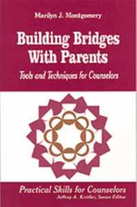 Building Bridges With Parents