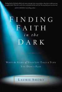 Finding Faith in the Dark