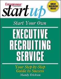 Start Your Own Executive Recruiting Business