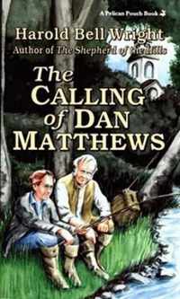 The Calling of Dan Matthews