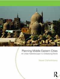 Planning Middle Eastern Cities