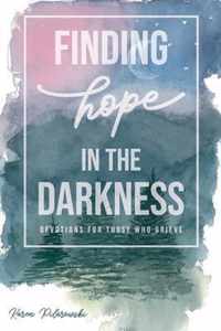 Finding Hope in the Darkness