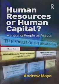 Human Resources or Human Capital?: Managing People as Assets