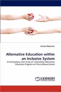 Alternative Education within an Inclusive System