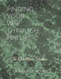 Finding Your Way Through Nature