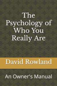 The Psychology of Who You Really Are