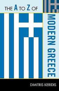 The A to Z of Modern Greece