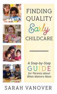 Finding Quality Early Childcare