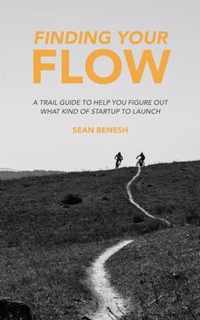 Finding Your Flow