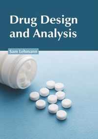 Drug Design and Analysis