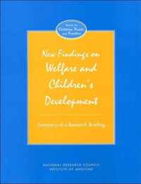 New Findings on Welfare and Children's Development