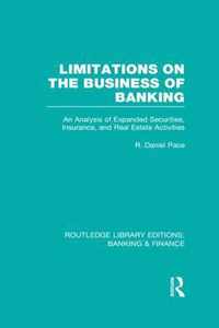 Limitations on the Business of Banking