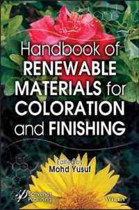 Handbook of Renewable Materials for Coloration and  Finishing