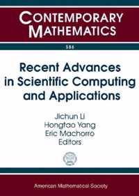 Recent Advances in Scientific Computing and Applications