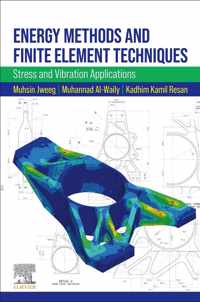 Energy Methods and Finite Element Techniques