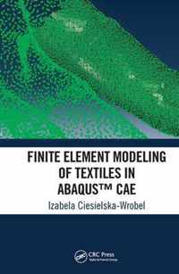 Finite Element Modeling of Textiles in Abaqus (TM) CAE