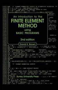 Introduction to the Finite Element Method using BASIC Programs