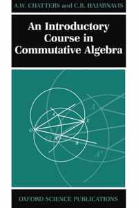 Introductory Course In Commutative Algebra