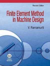 Finite Element Method in Machine Design