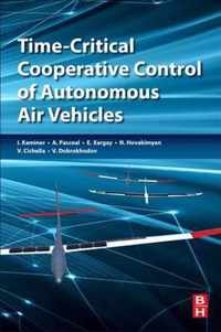 Time-Critical Cooperative Control of Autonomous Air Vehicles